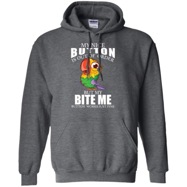Owl My Nice Button Is Out Of Order But My Bite Me Button Works Just Fine Shirt