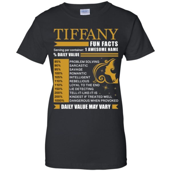 Tiffany Fun Facts Serving Per Container 1 Awesome Name % Daily Value Shirt