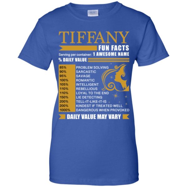 Tiffany Fun Facts Serving Per Container 1 Awesome Name % Daily Value Shirt
