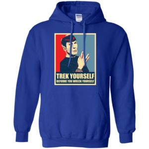 Spock Trek Yourself Before You Wreck Yourself Shirt