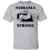 Nebraska Strong Shirt