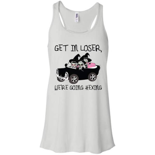 Get In Loser We're Going Hexing Shirt