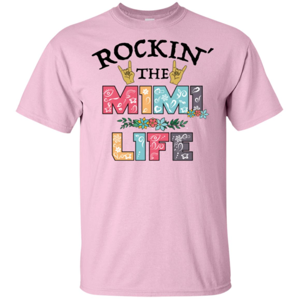 Rockin' The Mimi Life Shirt