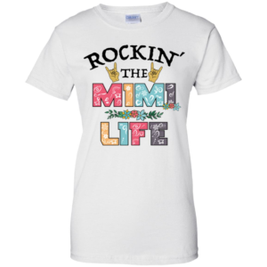 Rockin' The Mimi Life Shirt image Rockin' The Mimi Life Shirt
