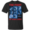 The Fight Of Our Lives – Avengers Shirt