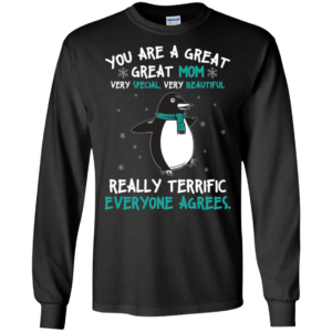 Penguin Mom You Are a Great Great Mom Shirt