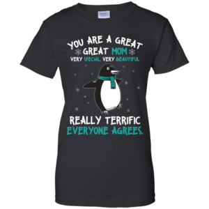 Penguin Mom You Are a Great Great Mom Shirt