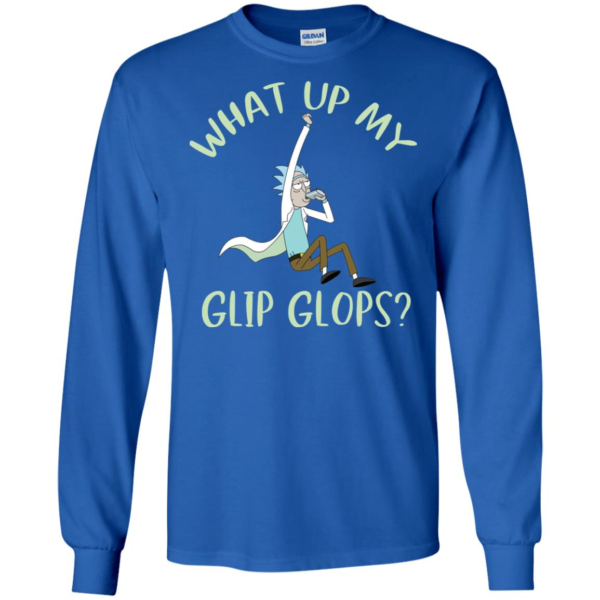 Rick and Morty What Up my Glip Glops Shirt