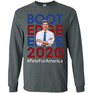 Boot Edge Edge 2020 T Shirt Mayor Pete Buttigieg 2020 Shirt image Boot Edge Edge 2020 T Shirt Mayor Pete Buttigieg 2020 Shirt