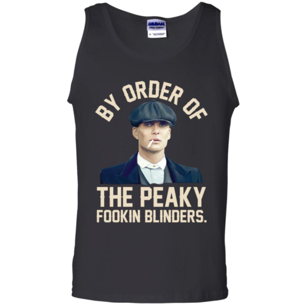 By Order Of The Peaky Fookin Blinders Shirt