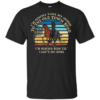 I’m Gonna Take My Horse – Old Town Road Shirt