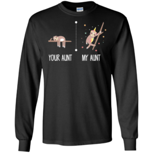Your Aunt Sloth My Aunt Unicorn Sloth Shirt image Your Aunt Sloth My Aunt Unicorn Sloth Shirt