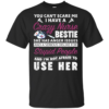 You Can’t Scare Me I Have Crazy Nurse Bestie She Has Anger Issues Shirt