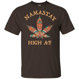 Namastay High AF Indian Culture Shirt