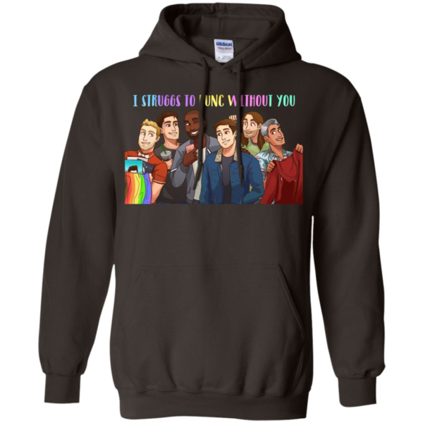 Queer Eye Struggs To Func Without You Shirt