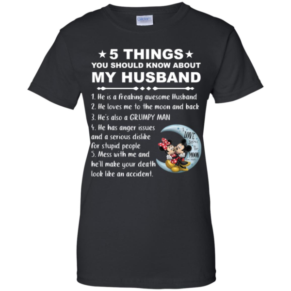 5 Things You Should Know About My Husband Mickey And Minnie Shirt