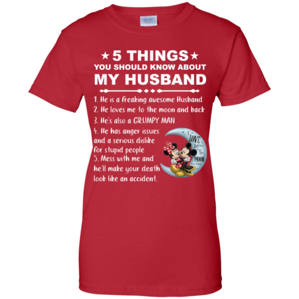 5 Things You Should Know About My Husband Mickey And Minnie Shirt