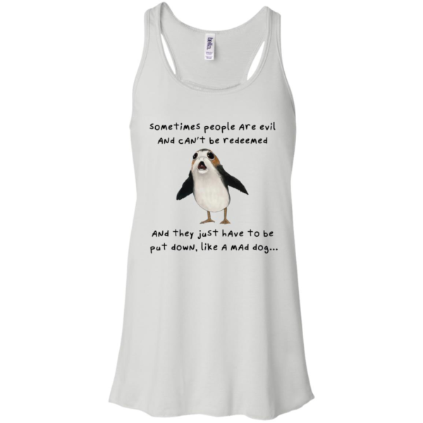 Sometimes People Are Evil And Can't Be Redeemed Shirt