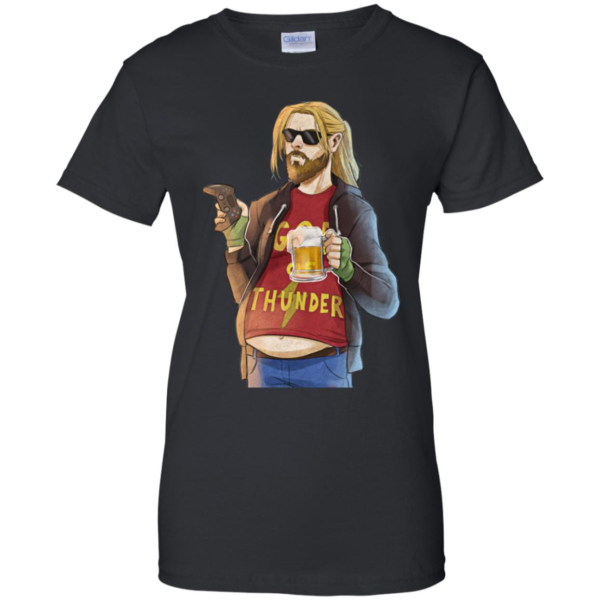 Fat Thor God Of Thunder Like Beer and Game Shirt