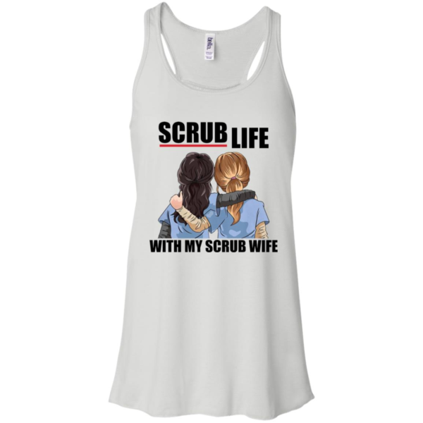 Scrub Life With My Scrub Wife Shirt
