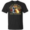 Cat Goose Don’t Mess With The Flerkin Sunset Shirt
