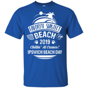 2019 Ipswich Beach Day Shirt