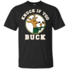 Knuck If You Buck Shirt