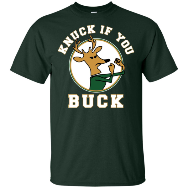 Knuck If You Buck Shirt