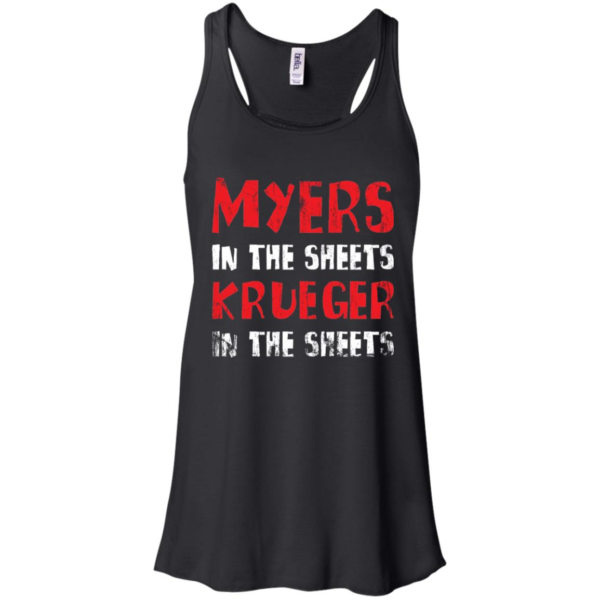 Myers In The Streets Krueger In The Sheets Shirt