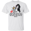June Queen Knows More Than She Says Thinks More Than She Speaks Shirt