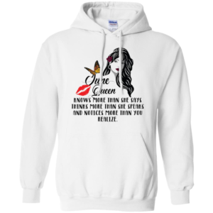 June Queen Knows More Than She Says Thinks More Than She Speaks Shirt