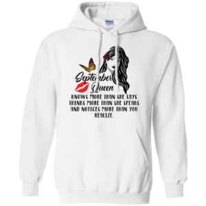 September Queen Knows More Than She Says Thinks More Than She Speaks Shirt