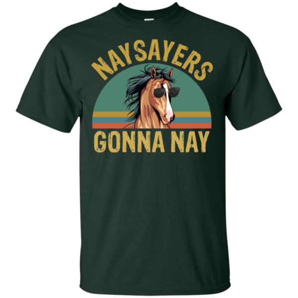 Horse Vintage Naysayers Gonna Nay Shirt