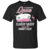 Camper Queen Classy Sassy And A Bit Smart Assy Shirt