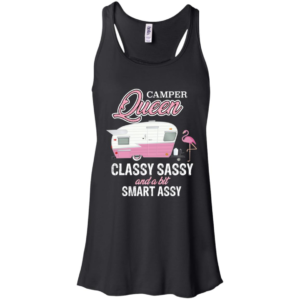 Camper Queen Classy Sassy And A Bit Smart Assy Shirt