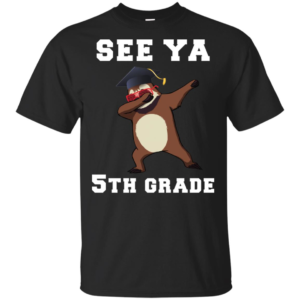 See Ya 5th Grade Graduation Day Sloth Dabbing Shirt