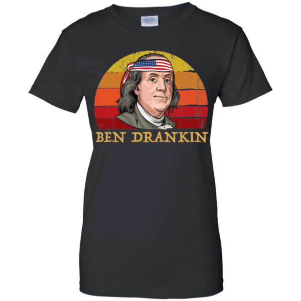 Ben Drankin 4th of July Shirt