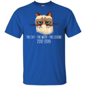 Grumpy The Cat The Moth The Legend 2012 2019 Shirt