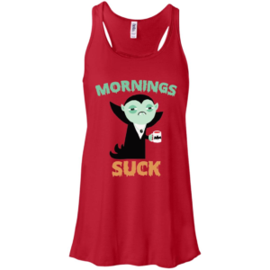 Mornings Suck Slim Fit Shirt