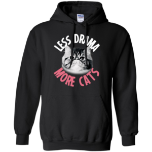 Less Drama More Cats Shirt