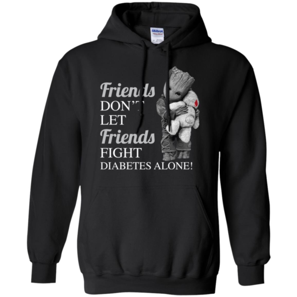 Groot Hug Teddy Friends Don't Let Friends Fight Diabetes Alone Shirt