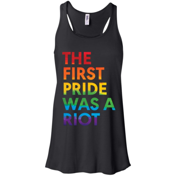 The First Pride Was a Riot Pride Parade Nyc 50th Anniversary Shirt