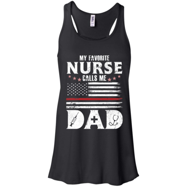 My Favorite Nurse Calls Me Dad Father's Day Gift Shirt