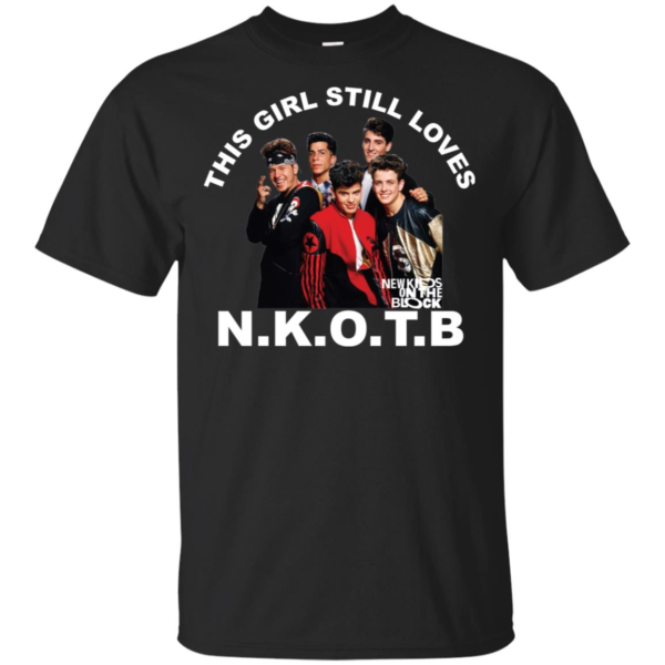 This Girl Still Loves NKOTB Shirt