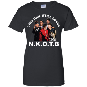 This Girl Still Loves NKOTB Shirt