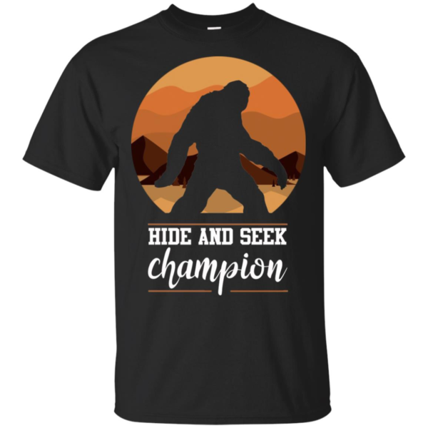 Hide and Seek Champion Bigfoot Shirt