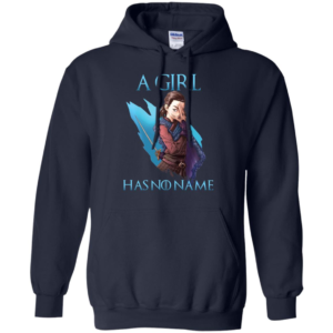 Game Of Thrones Arya Stark A Girl Has No Name Shirt