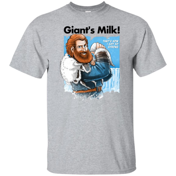 Tormund Giantsbane Giant's Milk Shirt