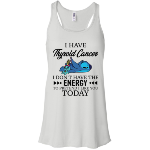 Stitch and Scrump I Have Thyroid Cancer I Don't Have The Energy Shirt