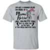 I’m Not Mama Bear I’m More Of A Mama Horse Shirt